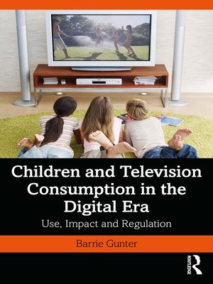 cover image of Children and Television Consumption in the Digital Era